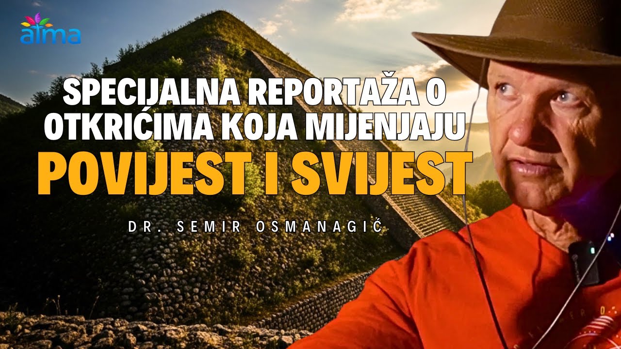 DR. SEMIR OSMANAGIĆ: SPECIJALNA REPORTAŽA O OTKRIĆIMA KOJA MIJENJAJU POVIJEST I SVIJEST | ATMA