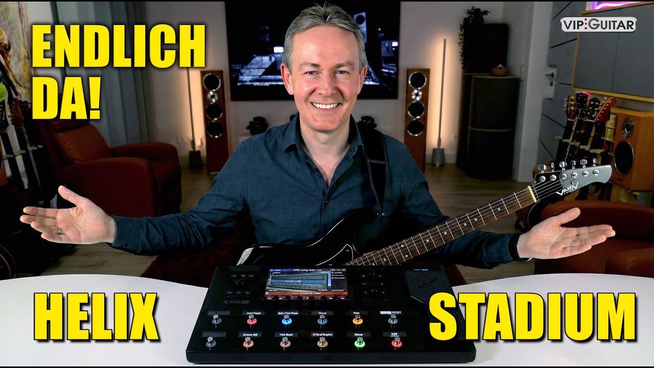 Line6 Helix Stadium: Umfassender Ersteindruck 🎸 Endlich da!