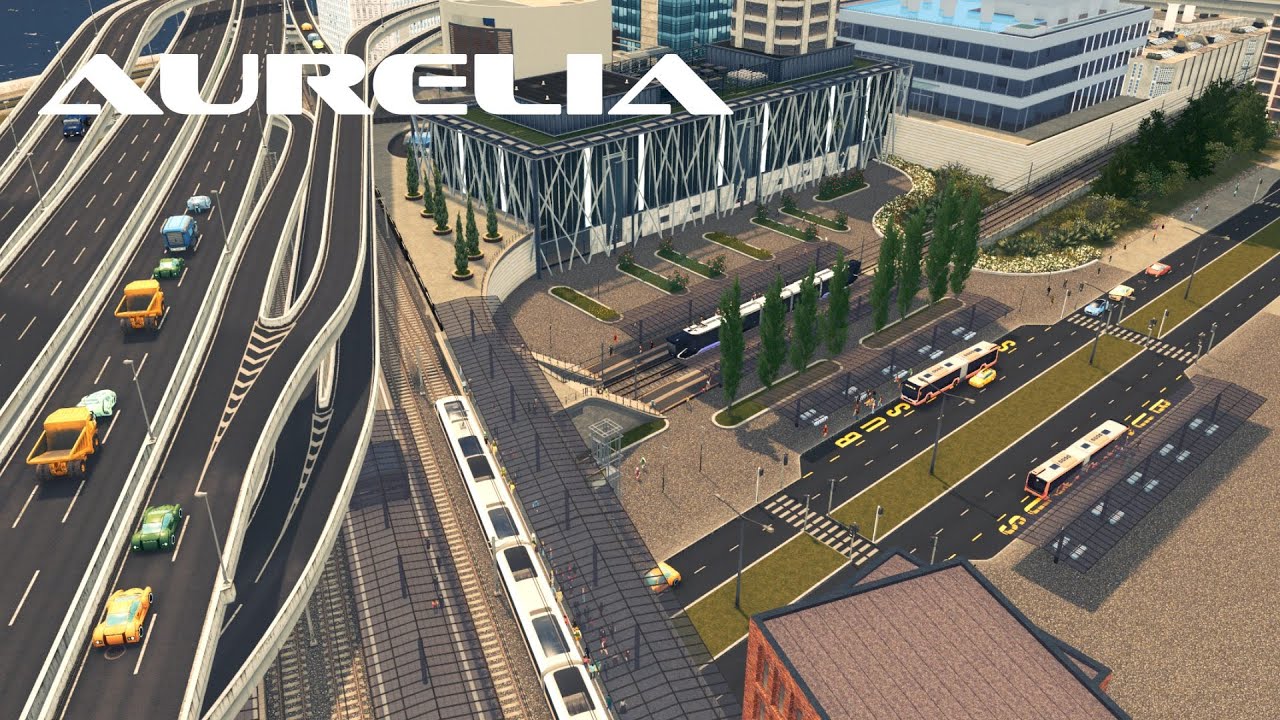Public Transport Hub - Cities: Skylines - Aurelia #64