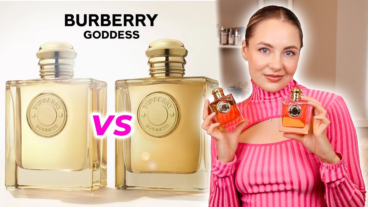 BURBERRY GODDESS EDP VS GODDESS EDP INTENSE | Which Perfume Is Best For You?