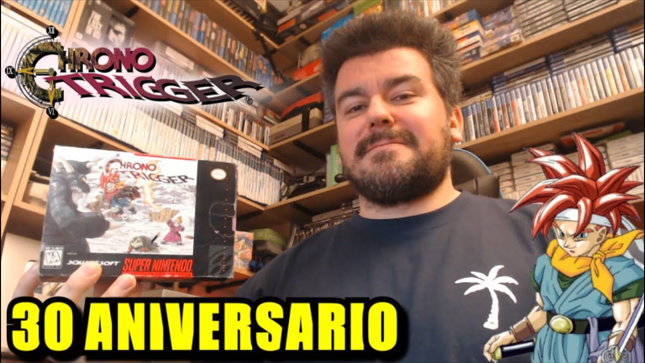 CHRONO TRIGGER cumple 30 AÑOS 🎁