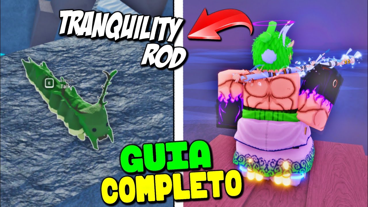 COMO PEGAR TRANQUILITY ROD - GUIA COMPLETO NOVA UPDATE NO FISCH