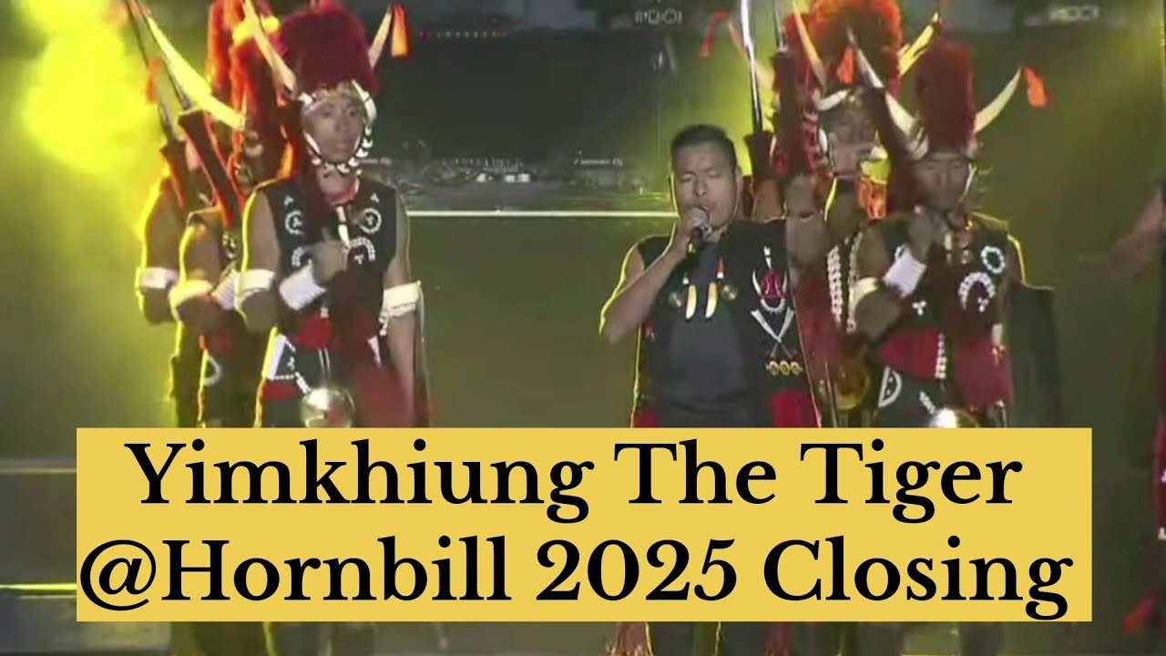 Popular Eastern Nagaland fusion - Yimkhiung The Tiger @HornbillFestival2025 Closing Ceremony