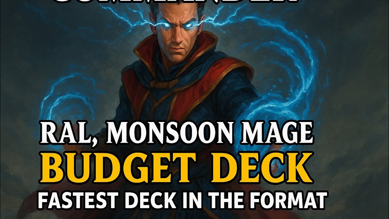 Ral Monsoon Mage, Fastest Budget Competitive Deck ever!