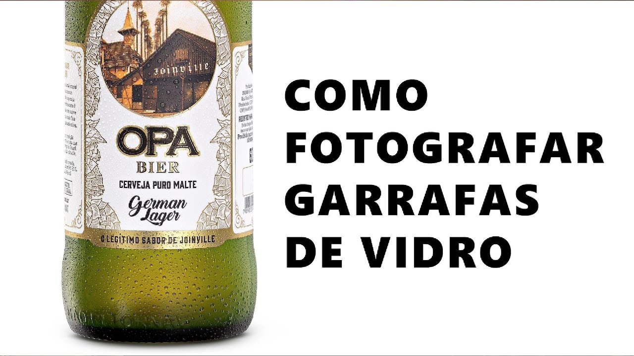 Como Fotografar Garrafas De Vidro - Aula de Fotografia