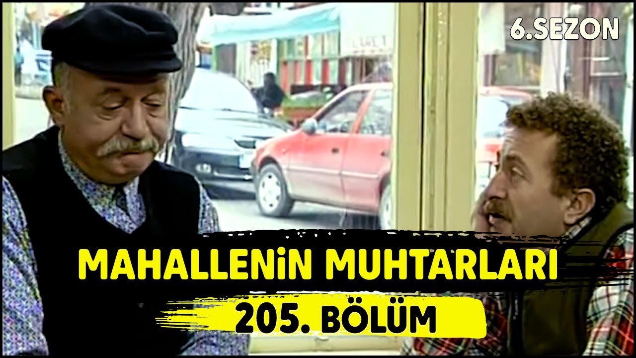 Mahallenin Muhtarları 