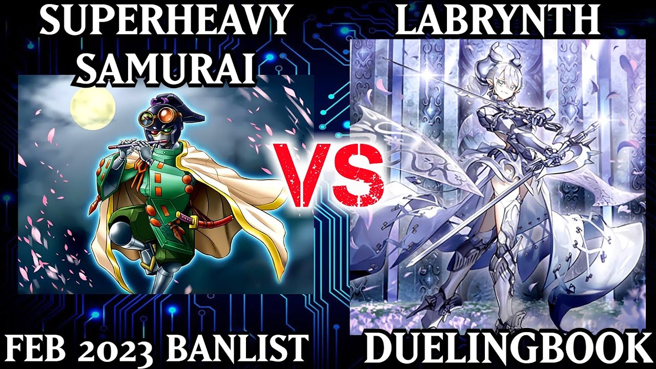 Superheavy Samurai vs Labrynth | High Rated | Dueling Book