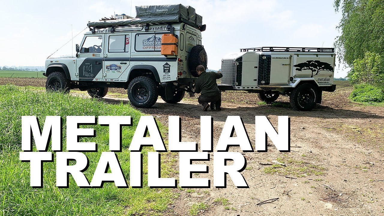 Metalian Trailer | 4x4PASSION #169