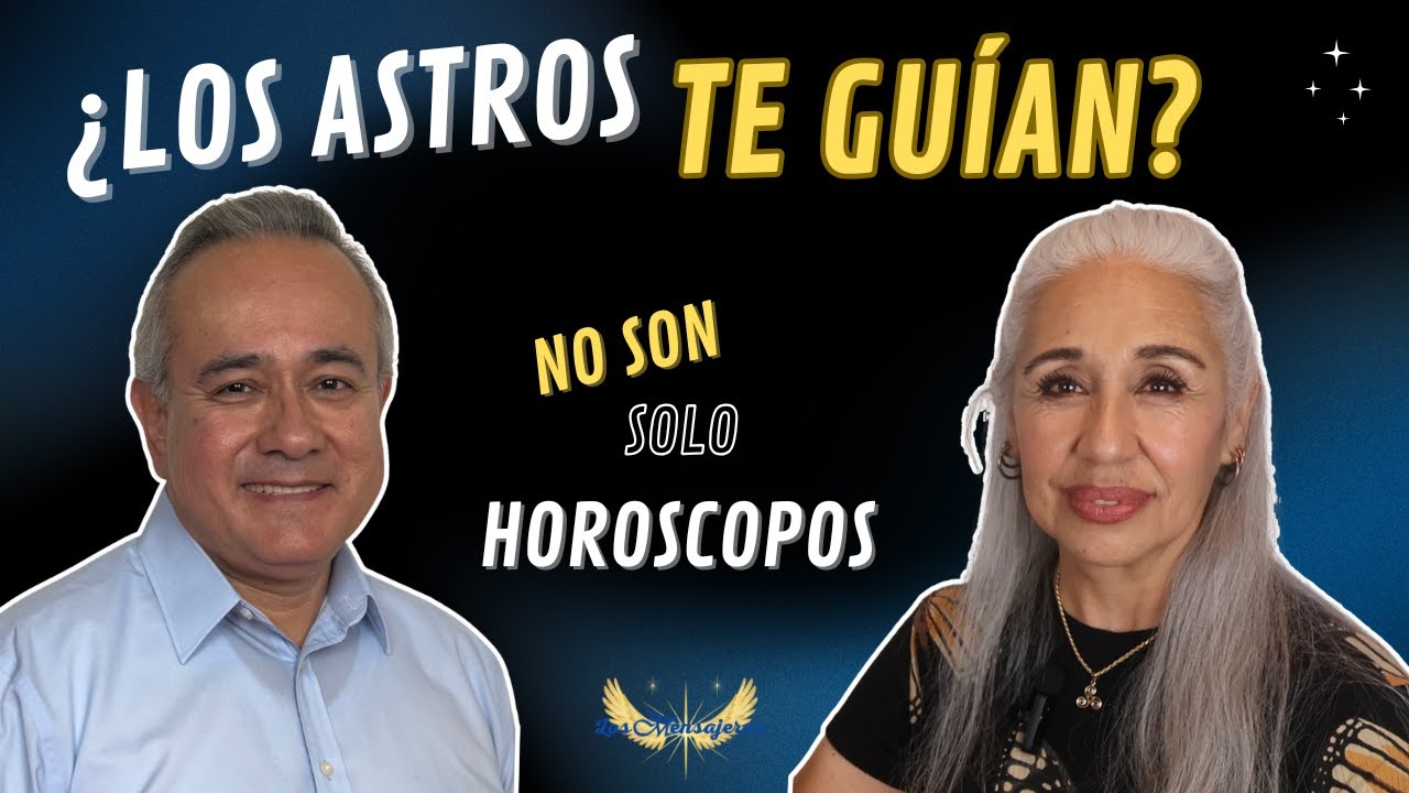 Los Mensajeros – T3 Ep. 10 | ASTROLOGÍA: El lenguaje de los astros para conocernos más y sanar