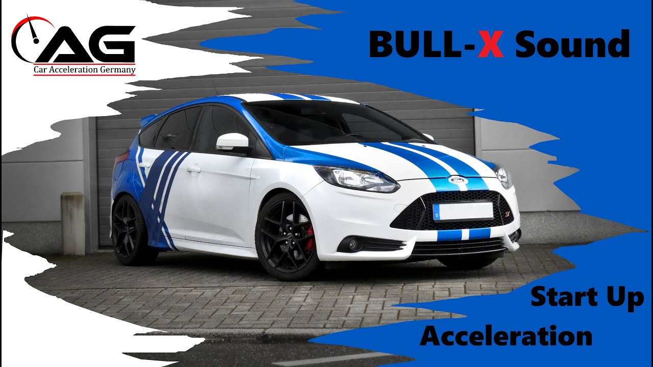 Pure Sound I Ford Focus St MK3 I Bull-X I HG-Motorsport I K&N 57s I Acceleration Sound