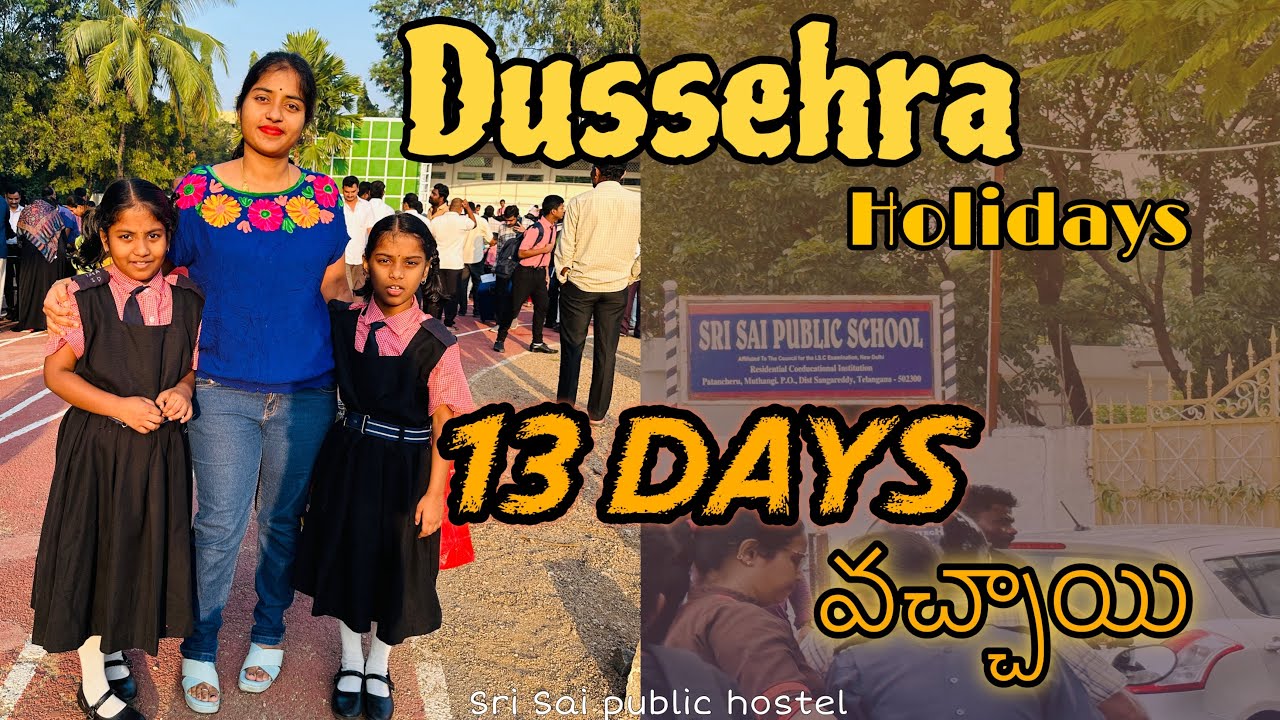 Sri Sai public hostel Dussehra holidays /pillalu full happy 💃❤️