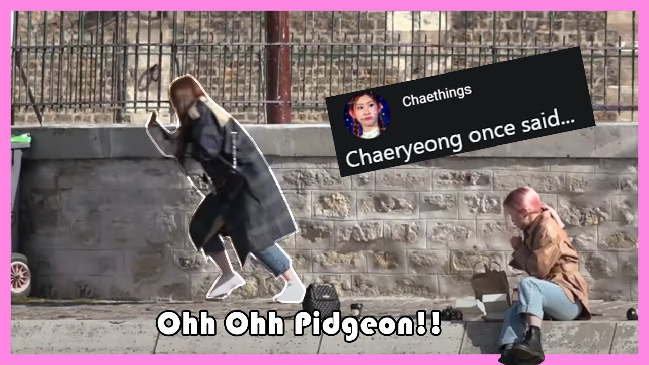 chaeryeong once said...