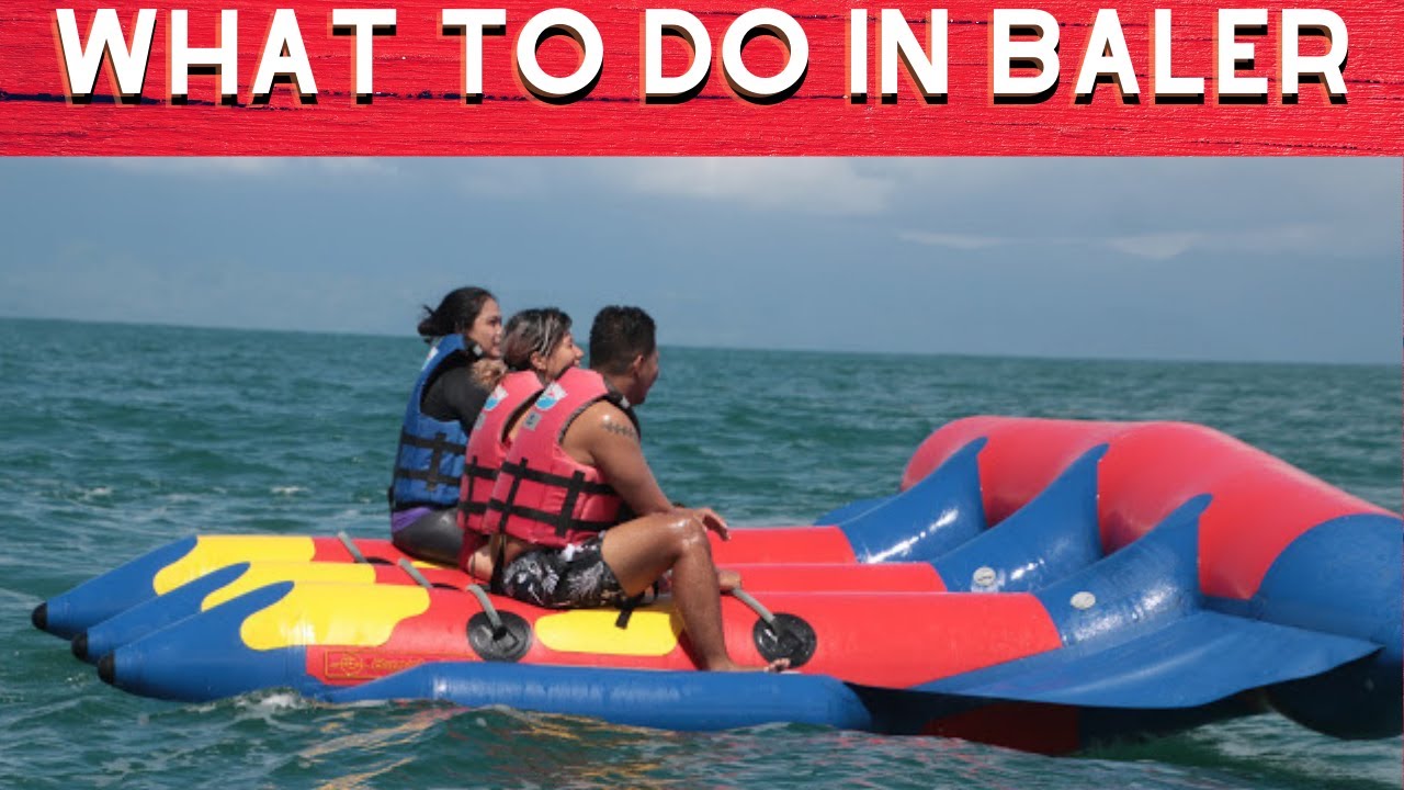 What To Do in Baler