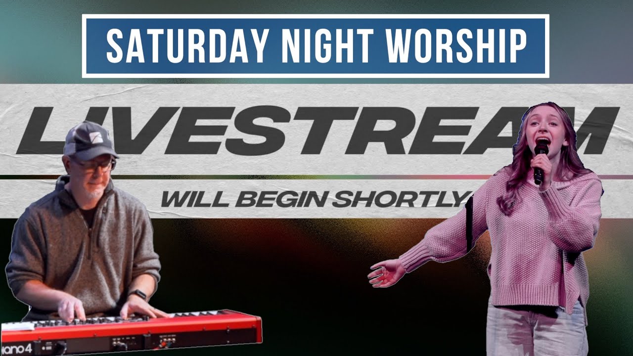 Saturday Night Worship Livestream | 11.15.2025