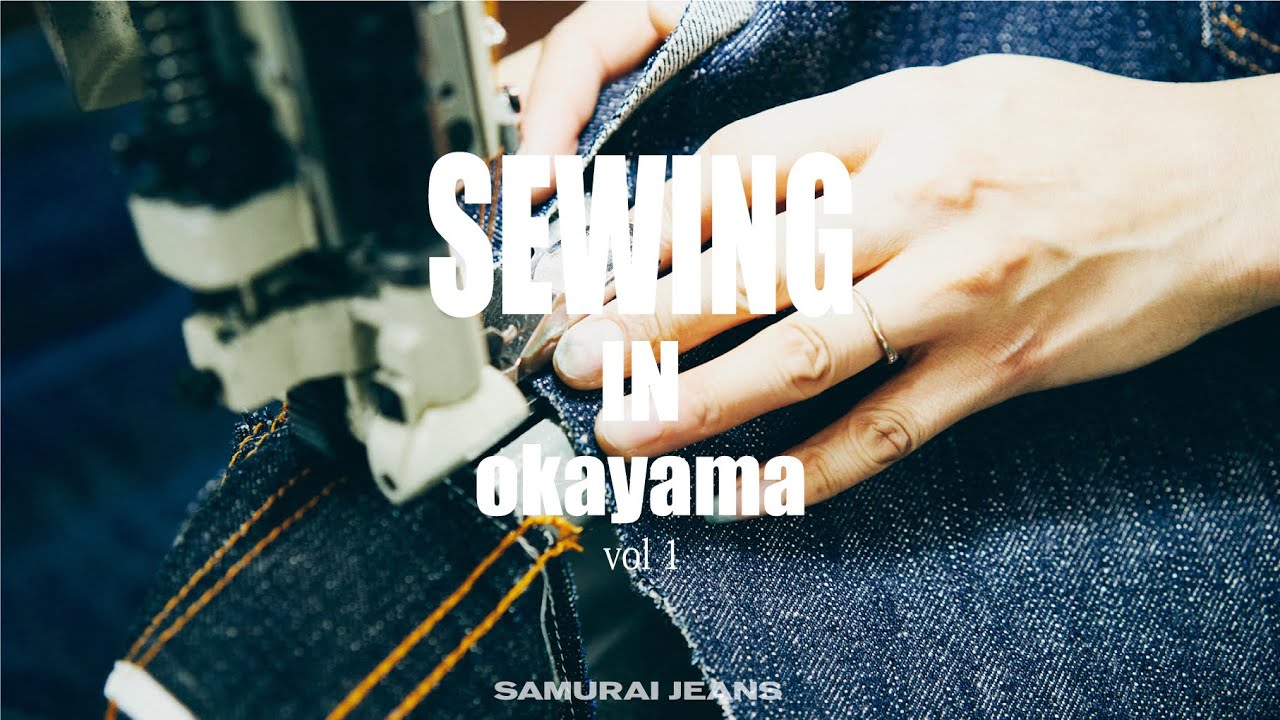 SEWING SAMURAI JEANS IN OKAYAMA vol1