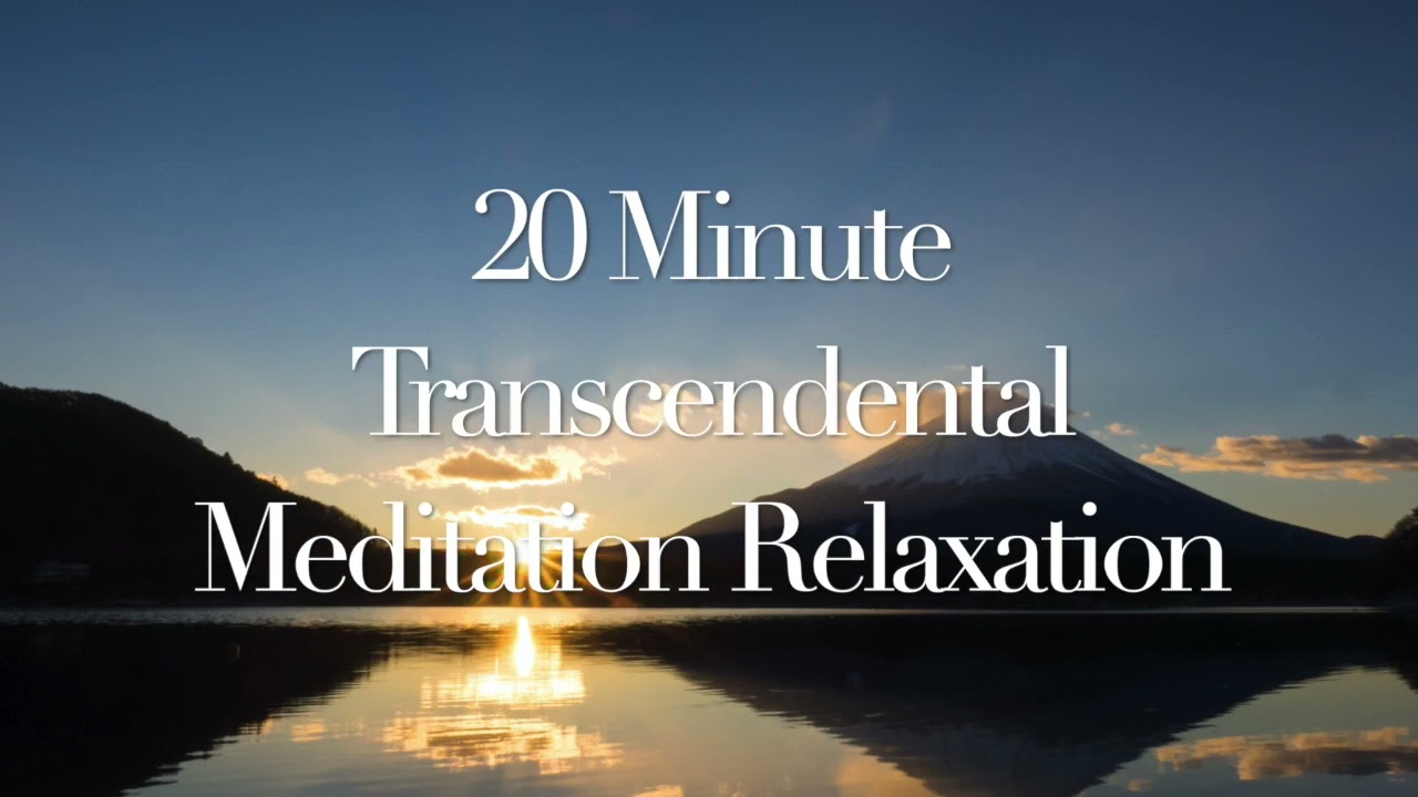 20 Minute Transcendental Meditation Music
