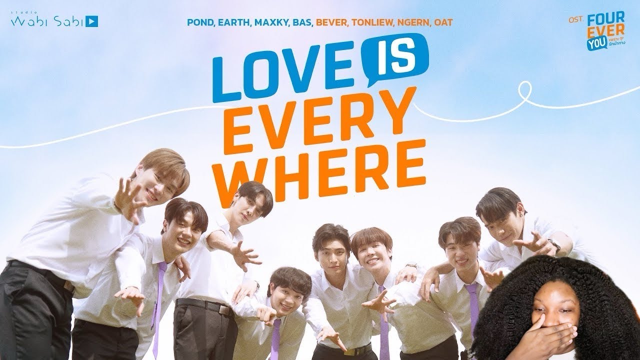 [Official MV] LOVE IS EVERYWHERE OST. FOUREVER YOU เพราะรักนำทาง | Reaction