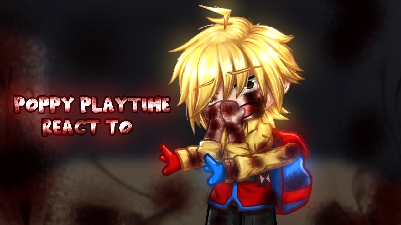 Poppy Playtime react to… (Mostly Player) Part 2