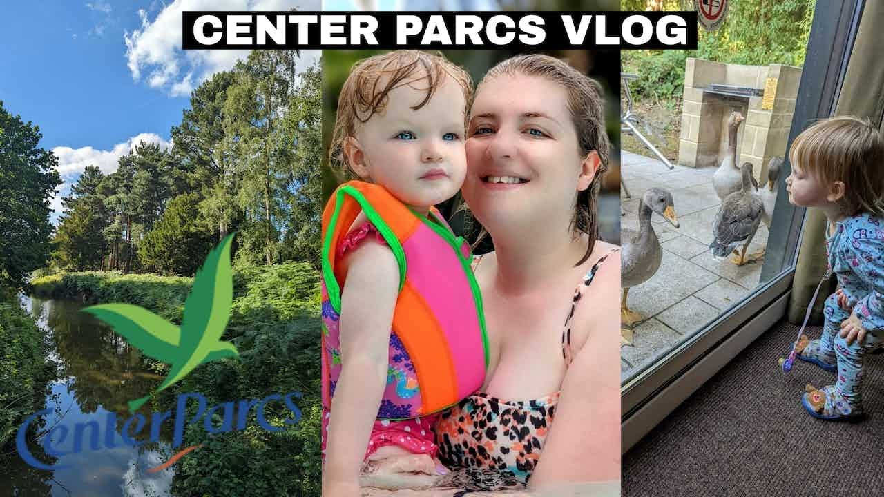 CENTER PARCS WITH A TODDLER| SHERWOOD FOREST PART 1