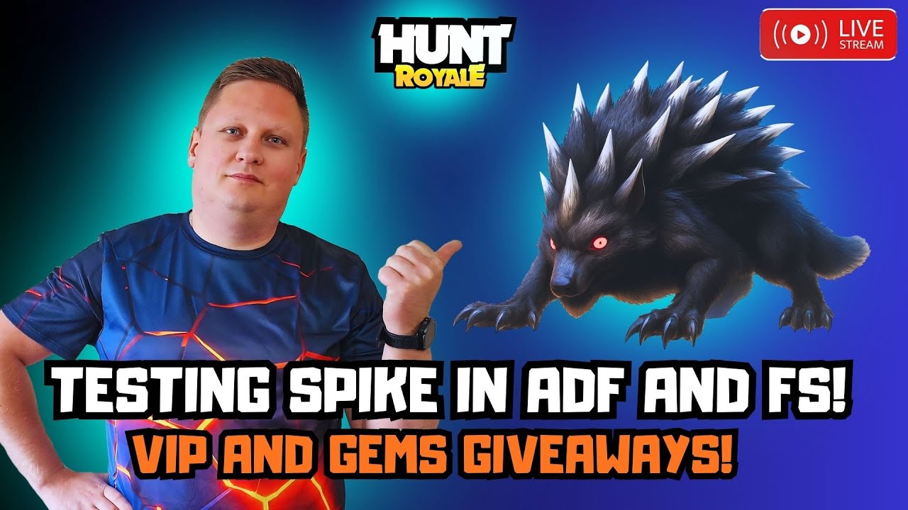 🔴 LIVE! - HUNT ROYALE! TESTING SPIKE TALENTS IN ADF AND FS! VIP AND GEMS GIVEAWAYS!