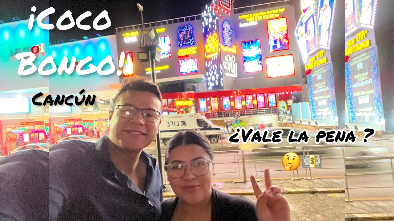 COCO BONGO CANCUN Show & Disco 💃 ¿Vale la pena pagar? ANTRO CANCUN 🏝🤍