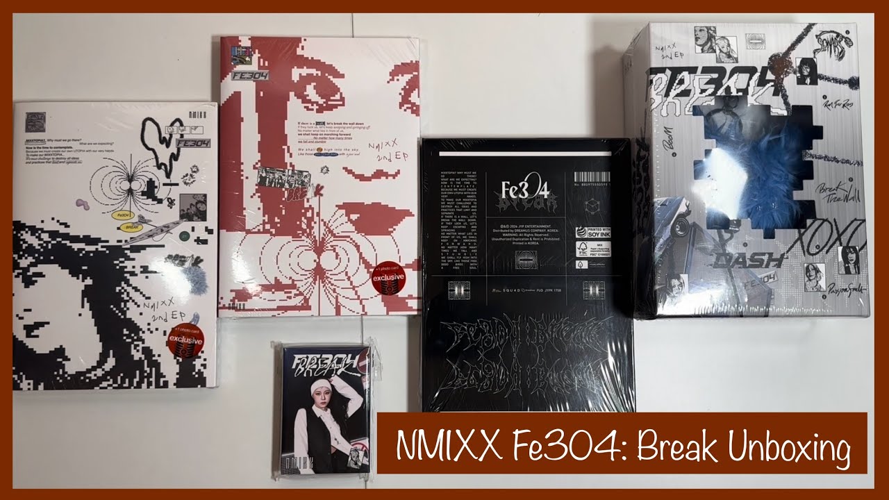 Unboxing NMIXX Fe304: Break (Mixx Blood, Square One, Poster, Limited, Nemo Versions)