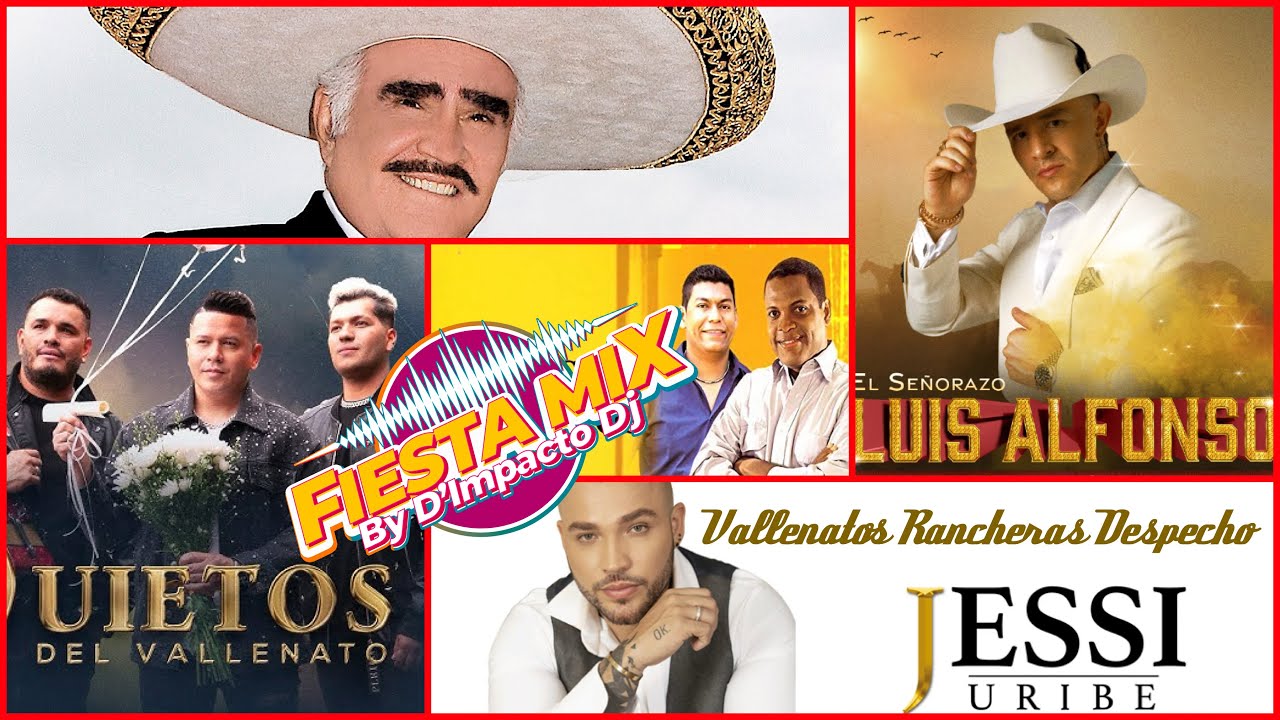 VALLENATOS MIX RANCHERAS DESPECHO MUSICA POPULAR RANCHENATO COLOMBIA MEXICO MUSICA PARA BEBER