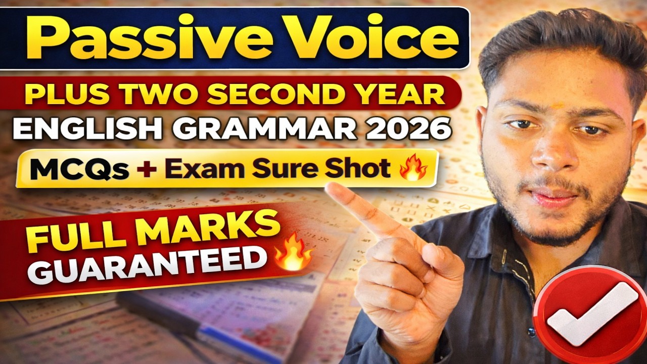 Passive Voice | Plus Two Second Year English Grammar 2026 | MCQs + Exam Sure Shot 🔥 | CHSE