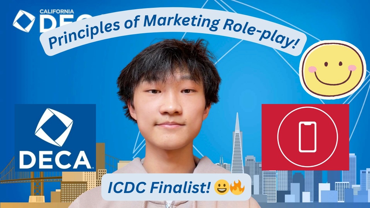 🥇DECA Role-play: Principles of Marketing By ICDC Finalist!
