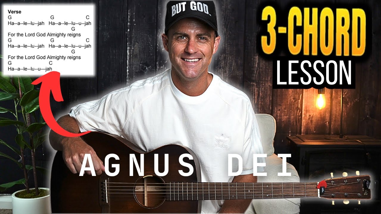 Agnus Dei || 3-Chord Acoustic Guitar Lesson with Chords, Lyrics, & Strum Patterns