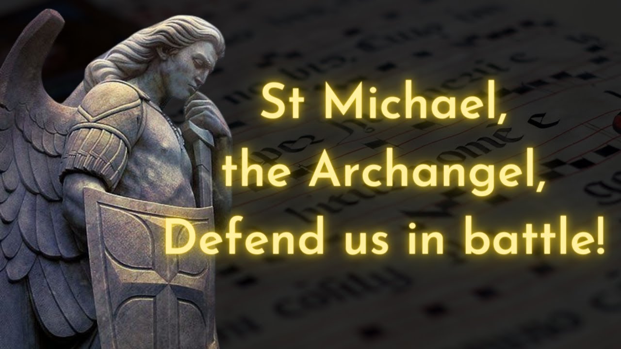 St Michael the Archangel Prayer in Latin | Plainchant
