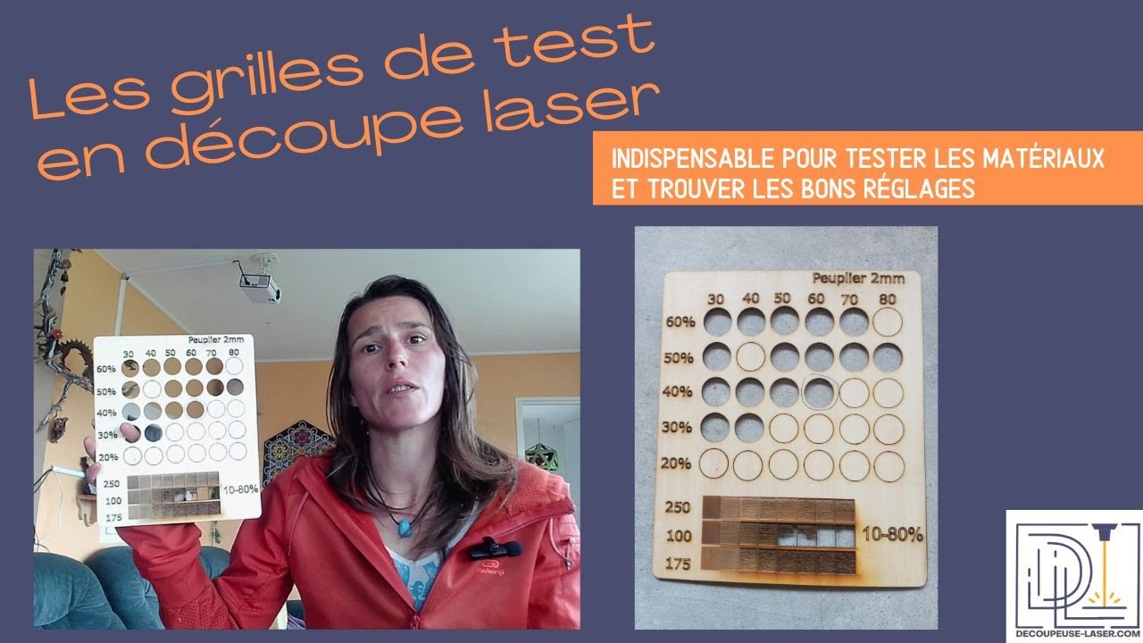 Les grilles de test en découpe laser