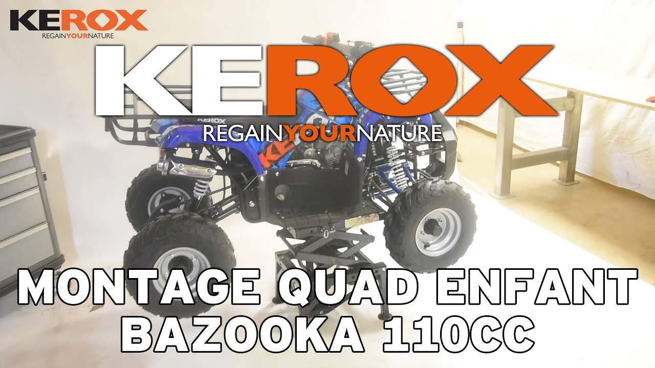 Montage  Quad Kerox Bazooka 125cc