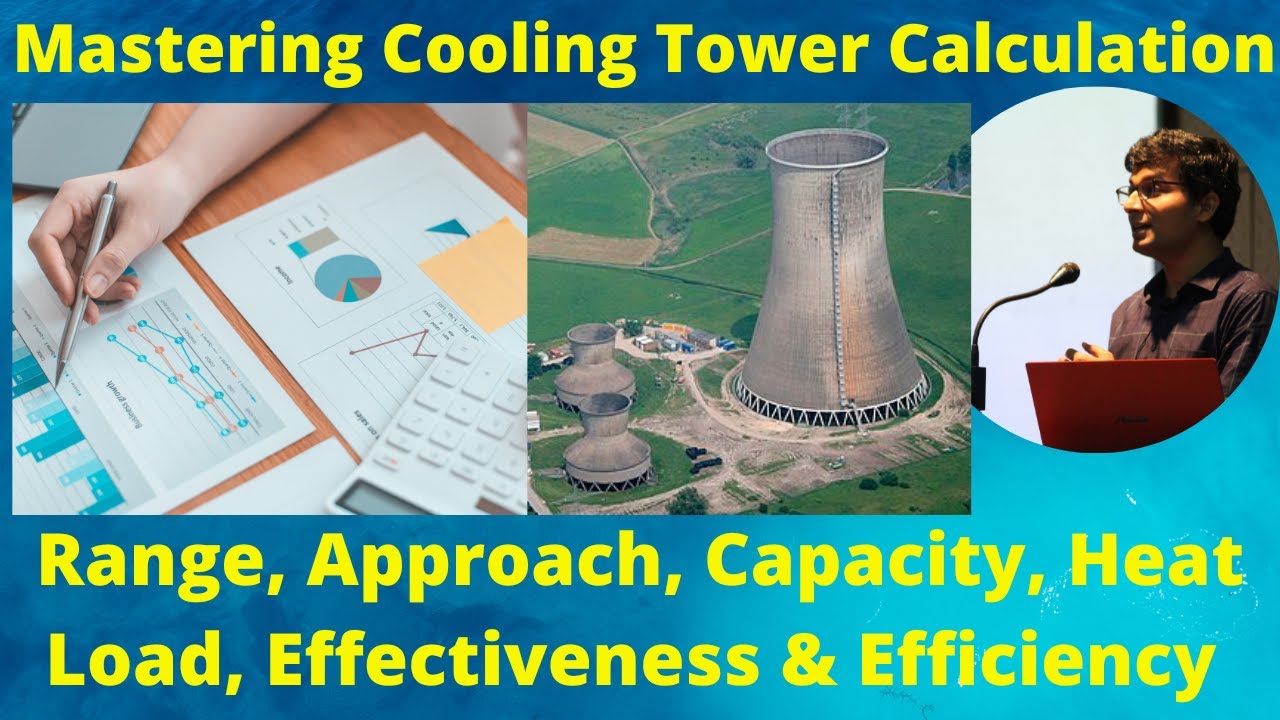 Cooling Tower Calculations In Hindi | Cooling Tower Range And Approach | Efficiency Calculation