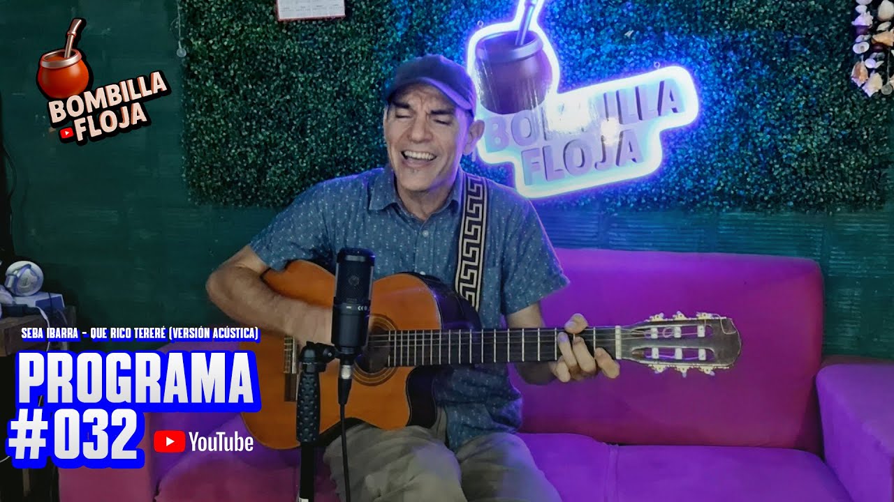 SEBA IBARRA - QUE RICO TERERÉ (Versión Acústica 2025)