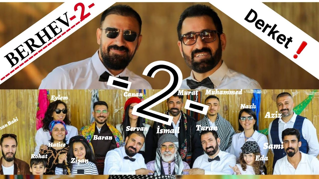 BERHEV 2 - Servan ZANA & Turan ŞEN - Şer Gırane - BELAPÊJGARÎ