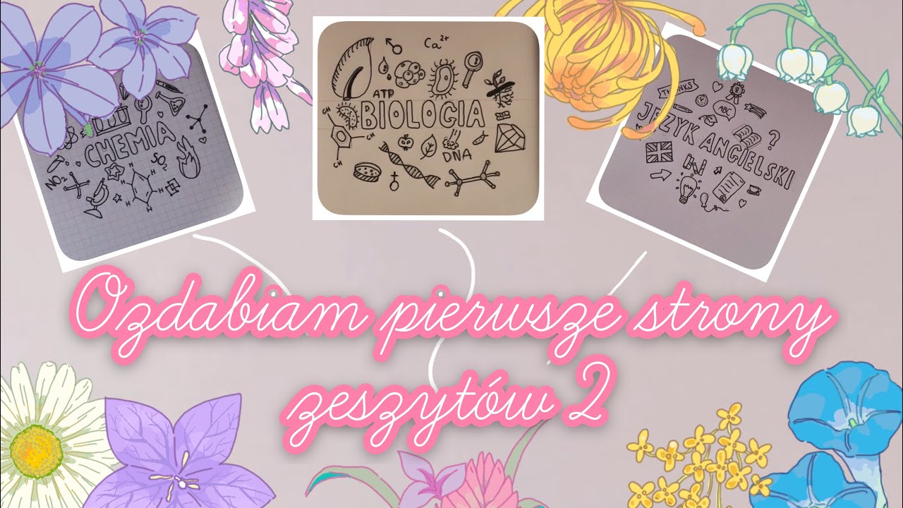 Ozdabiam pierwsze strony zeszytów 2 | Back to school #3