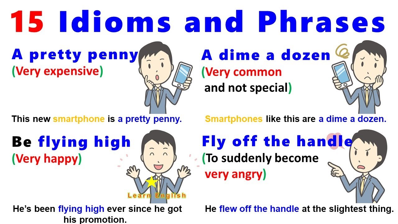 15 New Idioms and Phrases that you must know