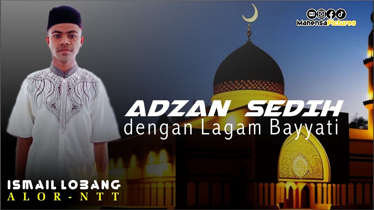 Adzan Merdu dengan Lagam Bayyati