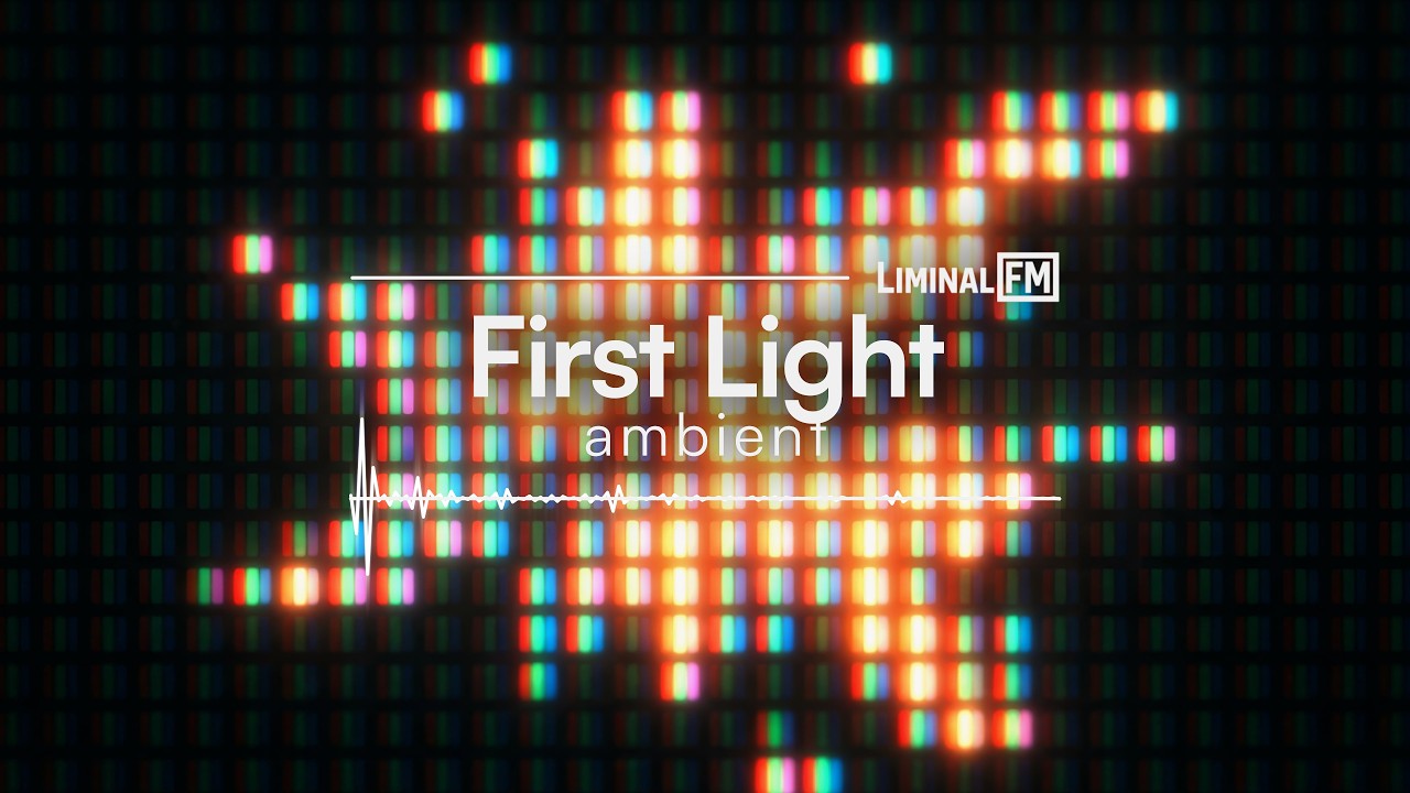 No Copyright Music | Ambient - First Light - Liminal FM