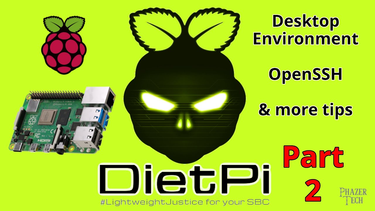 DietPi Part 2 - Desktop Environment, OpenSSH, & More Tips!