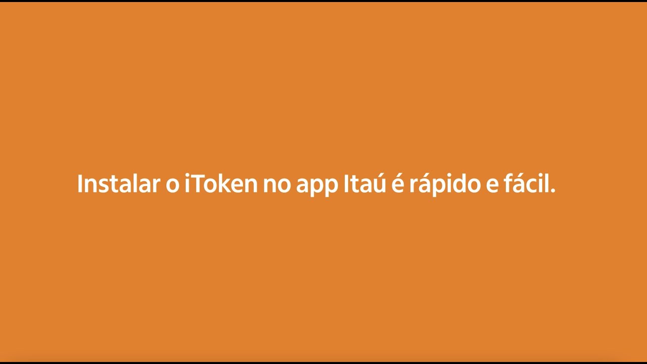 Como instalar o iToken no aplicativo Itaú?