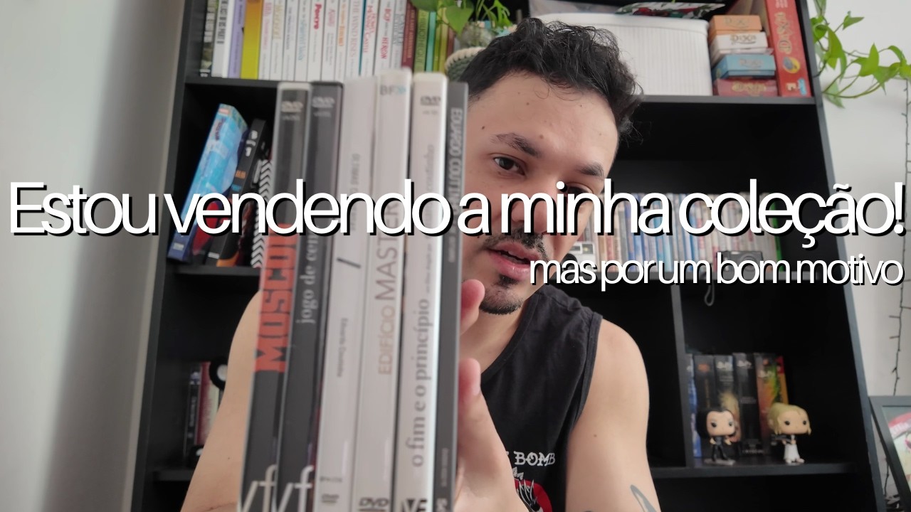 Estou vendendo minha coleção de filmes, mas por um motivo maior!