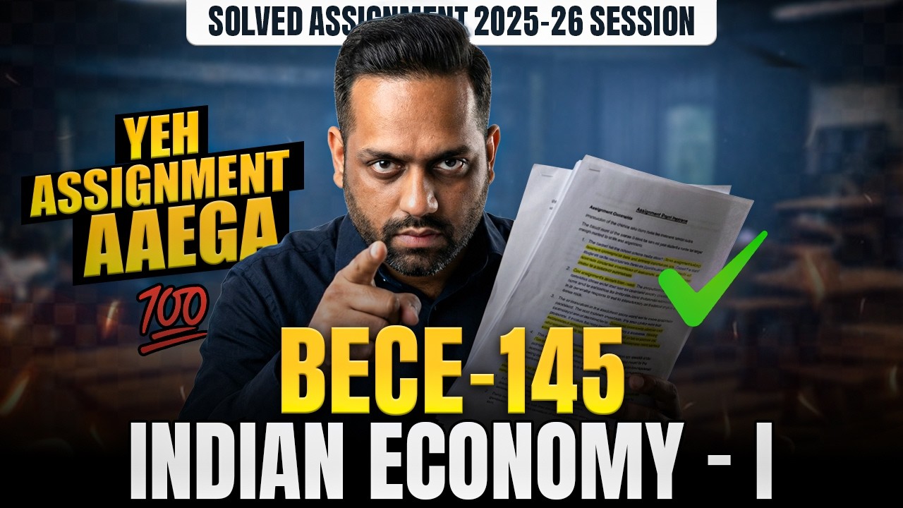 BECE 145 Solved Assignment June 2026 | BECE 145 Indian Economy 1 Solved Assignment