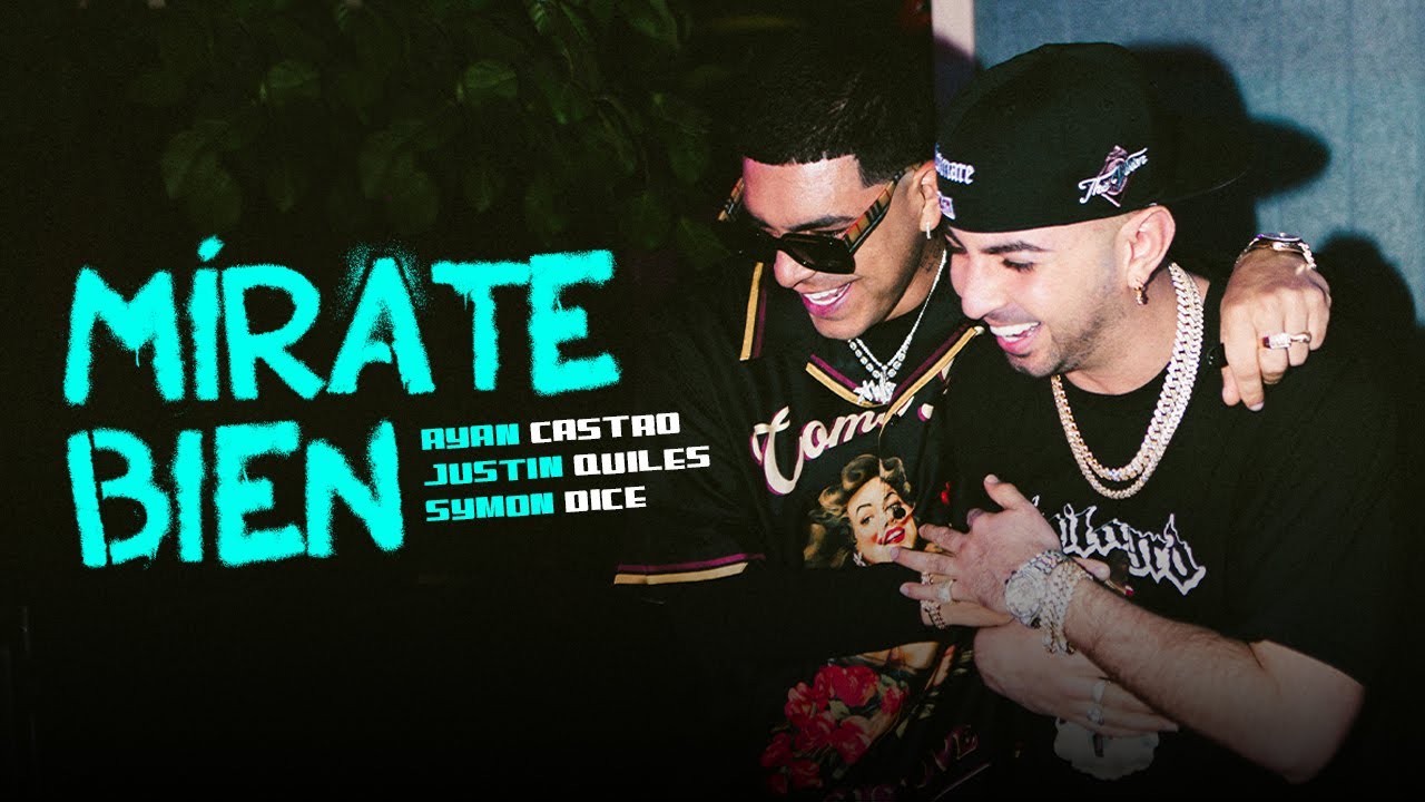 Ryan Castro, Justin Quiles, Symon Dice - M&iacute;rate Bien 🖤 (V&iacute;deo Oficial)