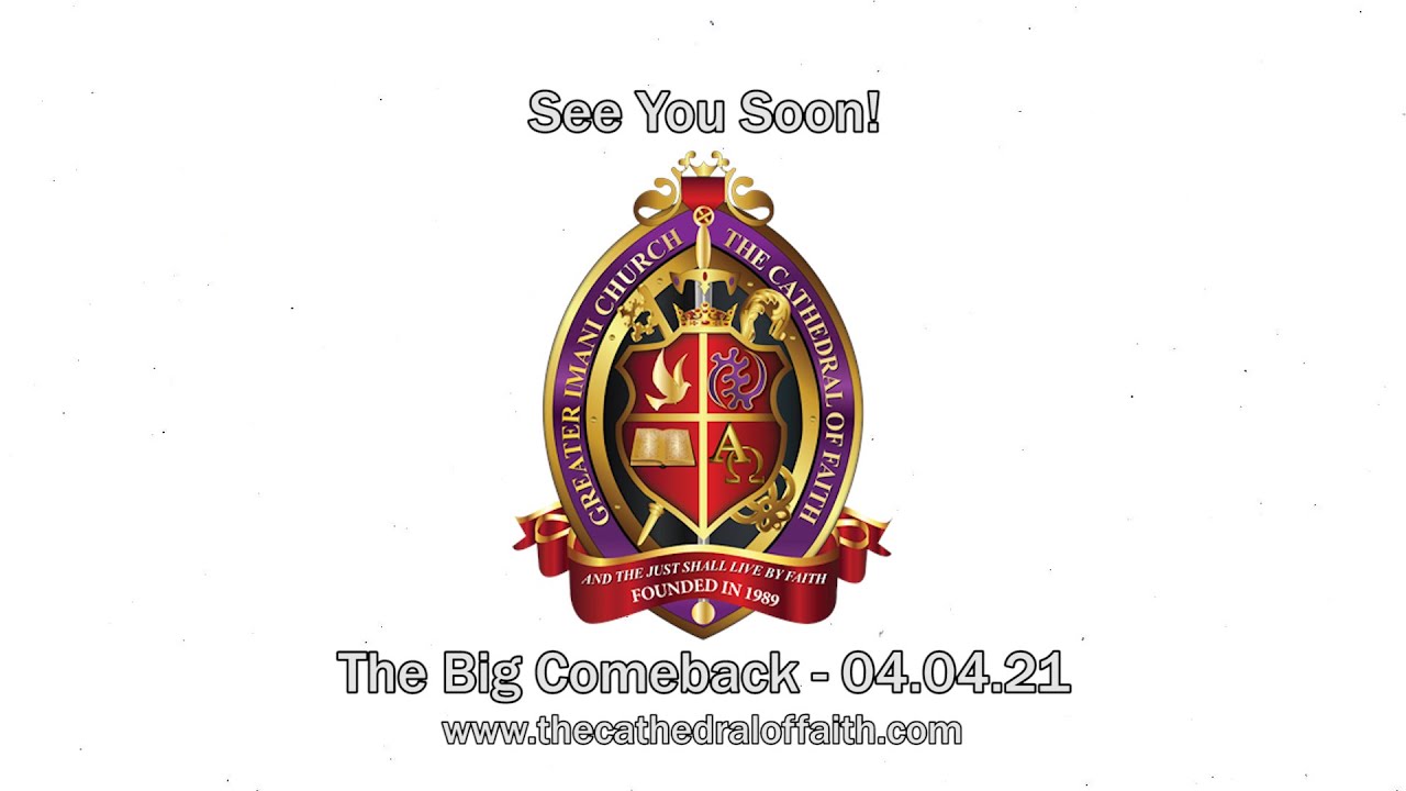 Greater Imani Church - The Big Comeback (Video Announcement)