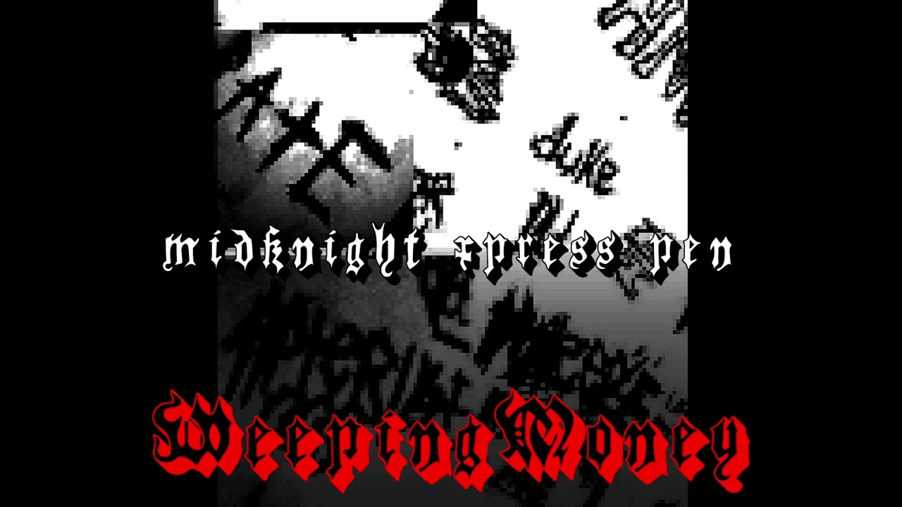 midknight xpress pen {outro}