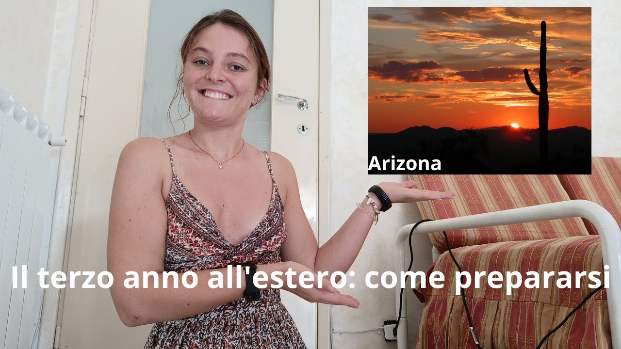 Il terzo anno in scambio: come prepararsi