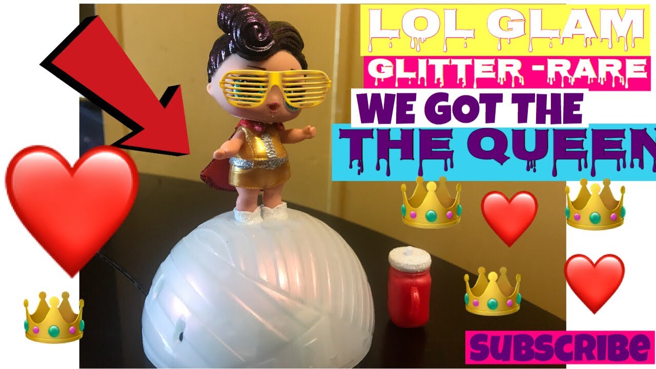L.O.L SURPRISE GLAM GLITTER SERIES 3!HACK TO FIND THE QUEEN &Rare
