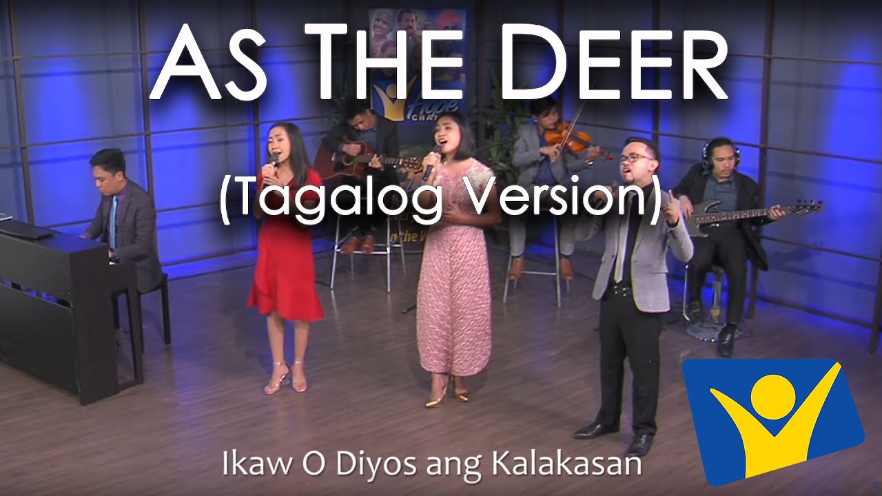 As The Deer - Tagalog | Dayeg Layb Band